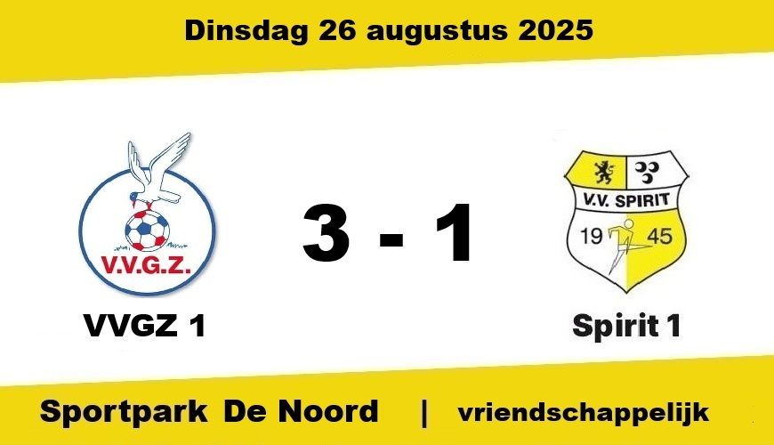 Spirit houdt één helft stand tegen 2e klasser VVGZ: 3-1