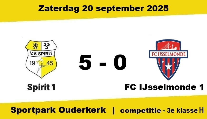 Spirit opent seizoen overtuigend met ruime zege op FC IJsselmonde (5-0)