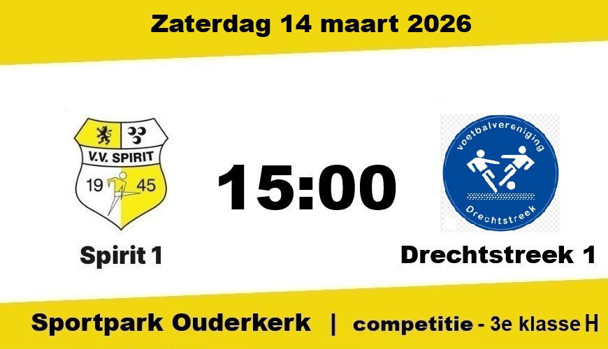 Voorbeschouwing: Spirit – Drechtstreek (14 maart)