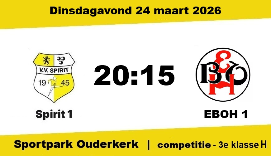 Voorbeschouwing: Spirit – EBOH (dinsdag 24 maart)
