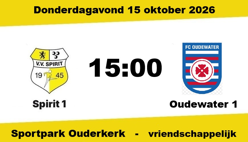 Spirit oefent donderdagavond tegen FC Oudewater