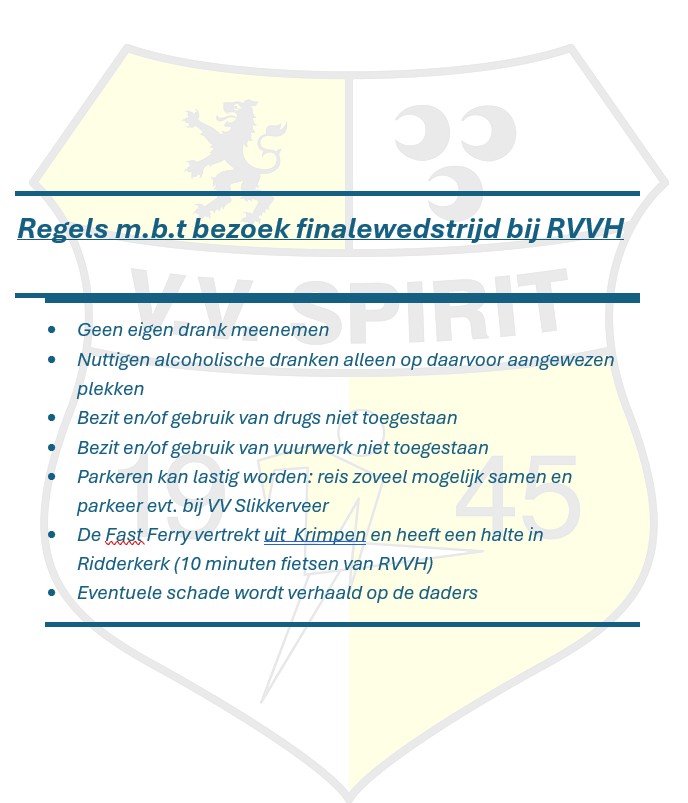 Regels rondom finalewedstrijd bij RVVH